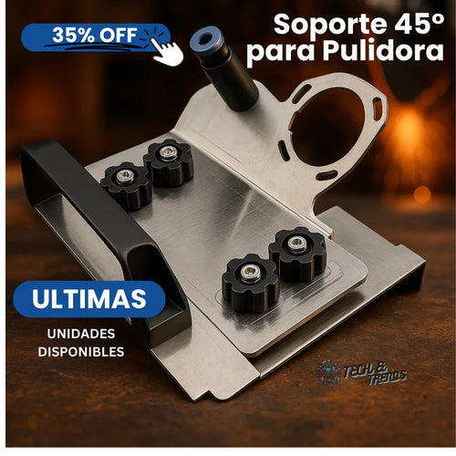 🔧 Soporte 45° para Pulidora – Más Estabilidad⚡, Más Precisión🎯, Más Ahorro💰